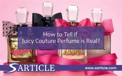 how to tell fake juicy couture perfume|is juicy couture genuine.